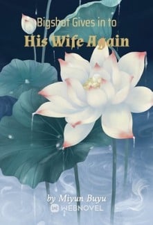 Bigshot Gives in to His Wife Again