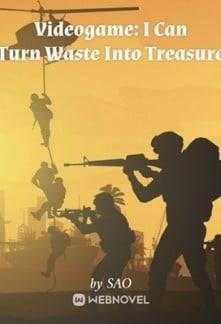 Videogame: I Can Turn Waste Into Treasure