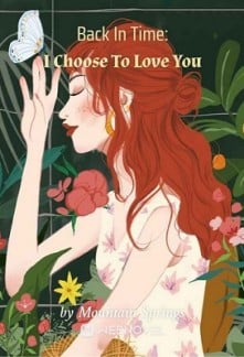 Back In Time: I Choose To Love You