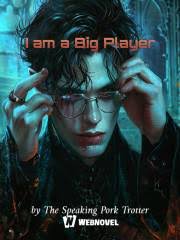 I am a Big Player