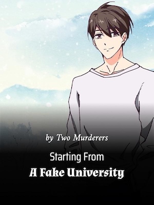 Starting from a Fake University
