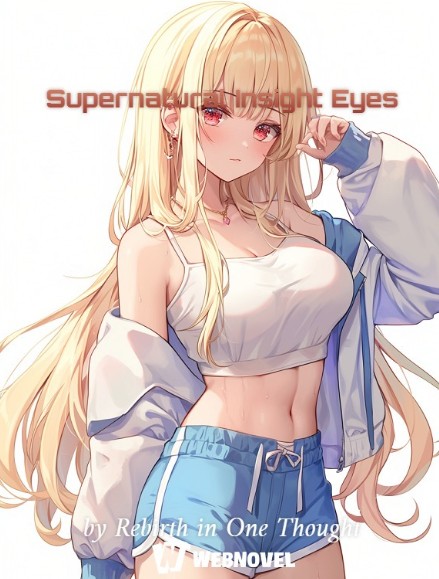 Supernatural Insight Eyes