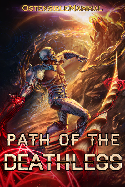 Path of the Deathless (Book 3 Completed)