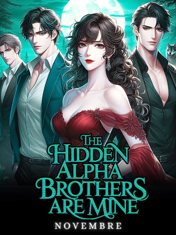 The Hidden Alpha Brothers Are Mine