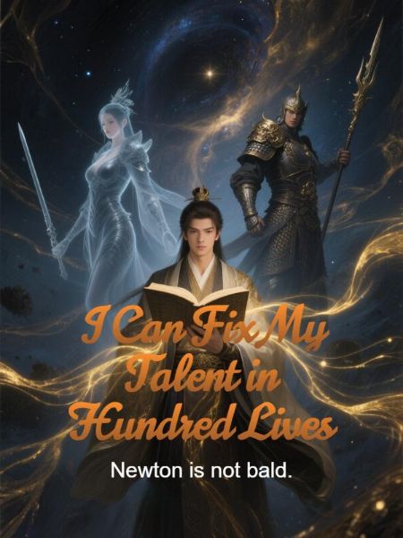 I Can Fix My Talent in Hundred Lives