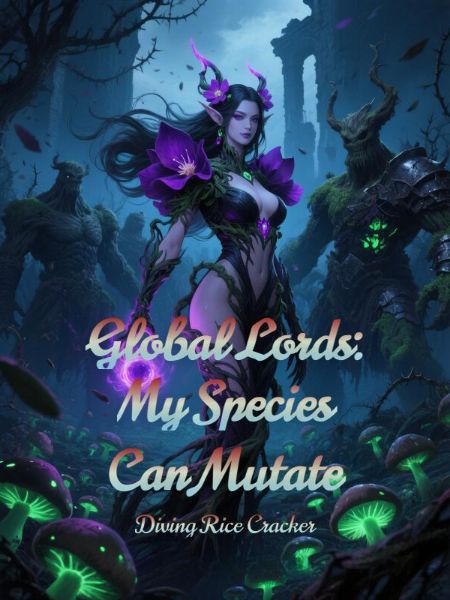 Global Lords: My Species Can Mutate