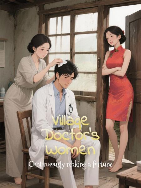 Village Doctor's Women