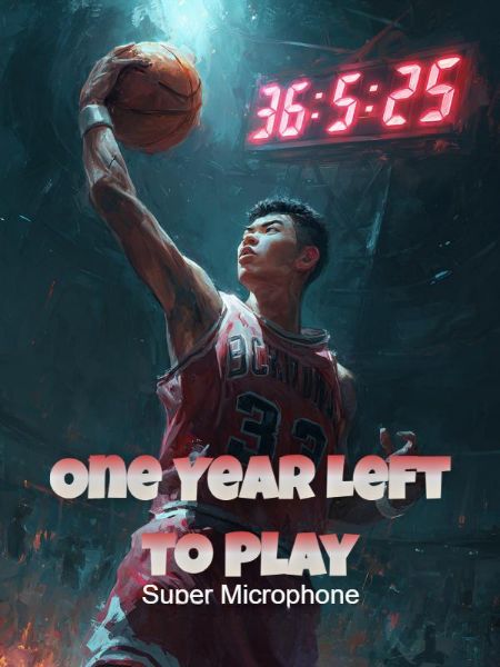 One Year Left to Play