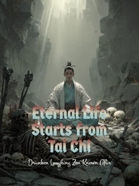 Eternal Life Starts from Tai Chi