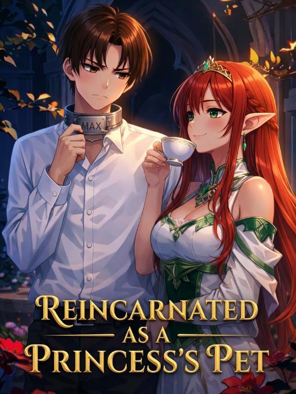 Reincarnated as a Princess's Pet: With Trash Stats, but SSS-Rank Skill