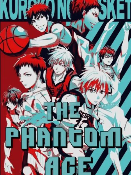 Kuroko no Basket: The Phantom Ace