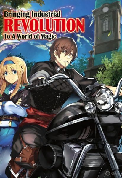 Bringing Industrial Revolution To A World of Magic