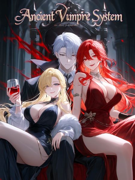 I Awakened The Ancient Vampire System