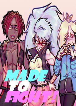 Made To Fight! The Story Of A Trans Superhero!