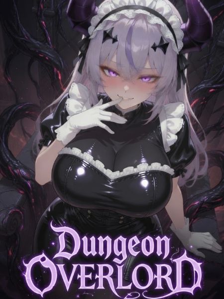 Dungeon Overlord: My First SSS Gacha Summon Was a Yandere