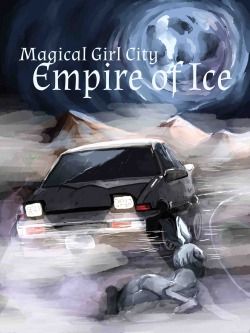 Magical Girl City: Empire of Ice