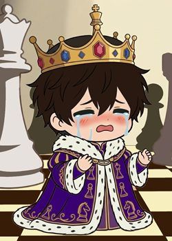 I’m the King but it’s Chess.
