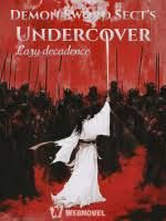 Demon Sword Sect’s Undercover
