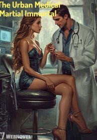 The Urban Medical Martial Immortal