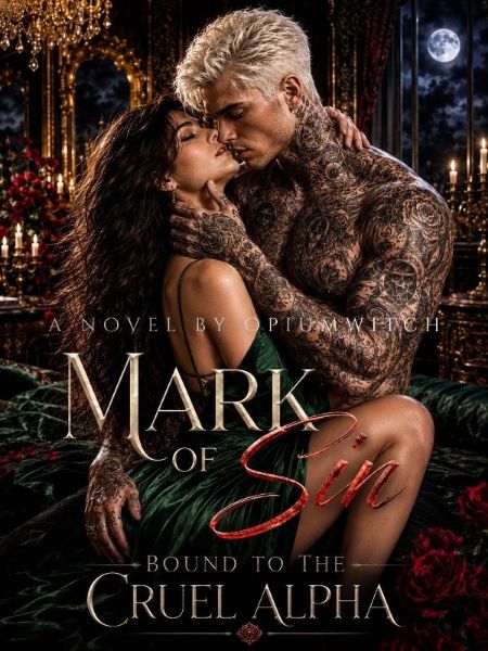 Mark of Sin: Bound to the Cruel Alpha