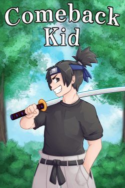 Comeback Kid (Naruto & Celestial Grimoire | OC-SI)
