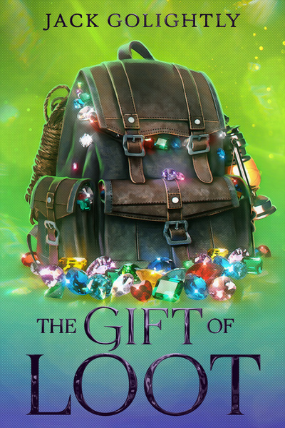The Gift of Loot