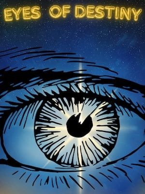 Eyes of destiny