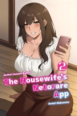 The Housewife’s Netorare App 2