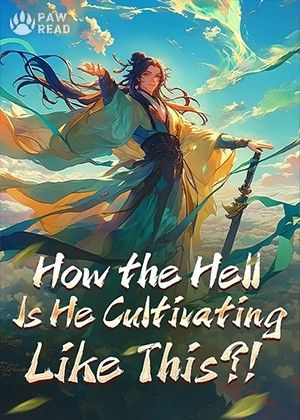 How the Hell Is He Cultivating Like This?!