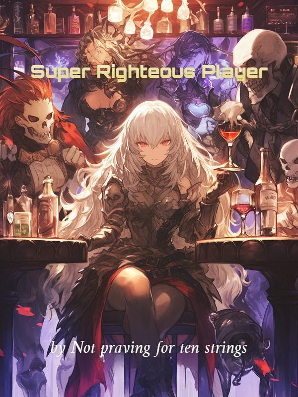 Super Righteous Player