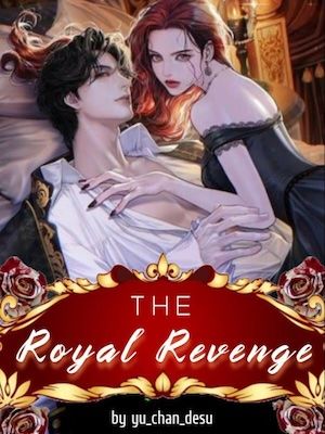 The Royal Revenge