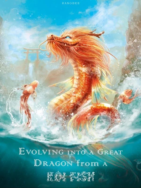 Evolving into a Great Dragon From a Koi Fish