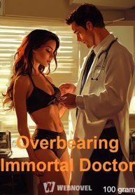 Overbearing Immortal Doctor